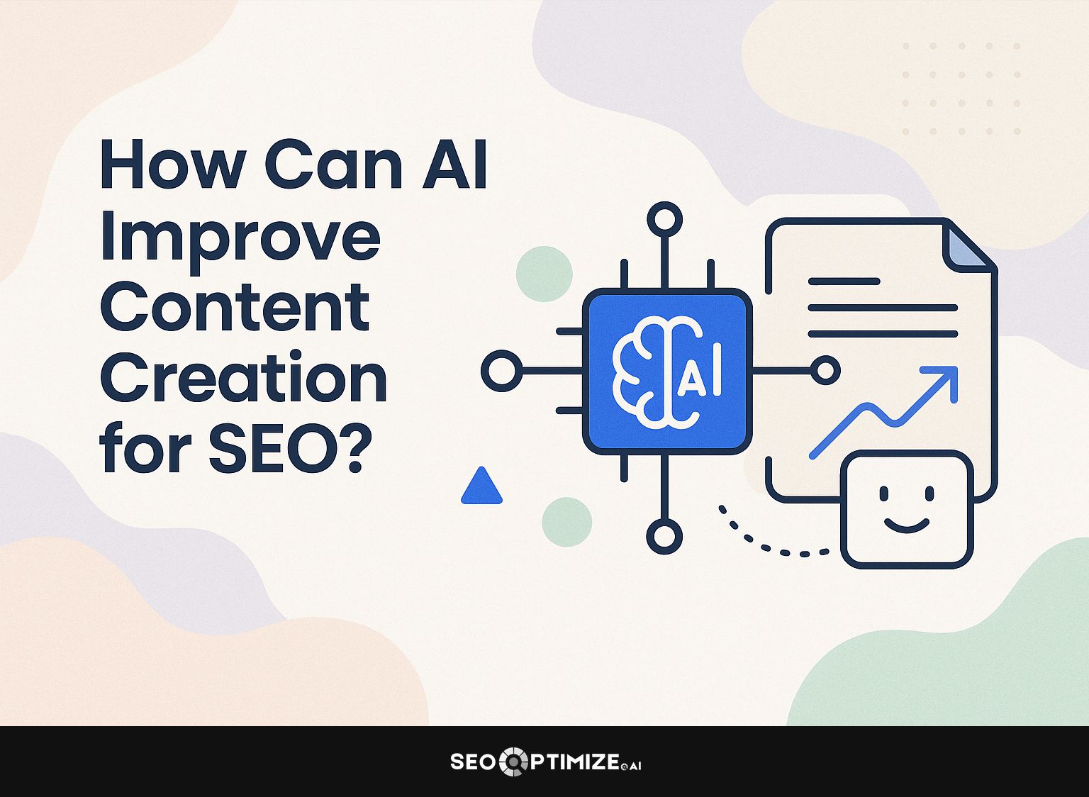 How Can AI Improve Content Creation for SEO?